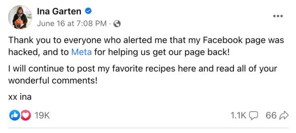 In respo<em></em>nse to the hacked post, Garten posted a message on her Facebook page thanking fans. 